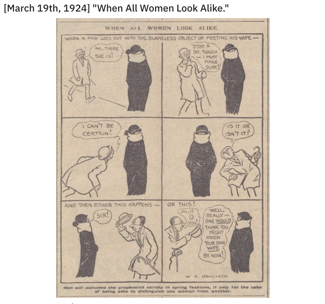 design - March 19th, 1924 "When All Women Look A." When All Women Look A. When A Man Goes Out With The Blameless Object Of Meeting His Wife An. There She Is! I Can'T Be Certain! And Then Either This Happens Sir! Or This! 12 You Stop Bit, Though 1 Must Mak